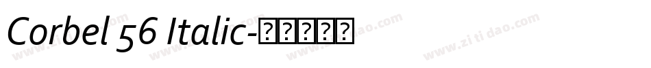 Corbel 56 Italic字体转换